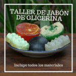 Taller de Jabón de glicerina